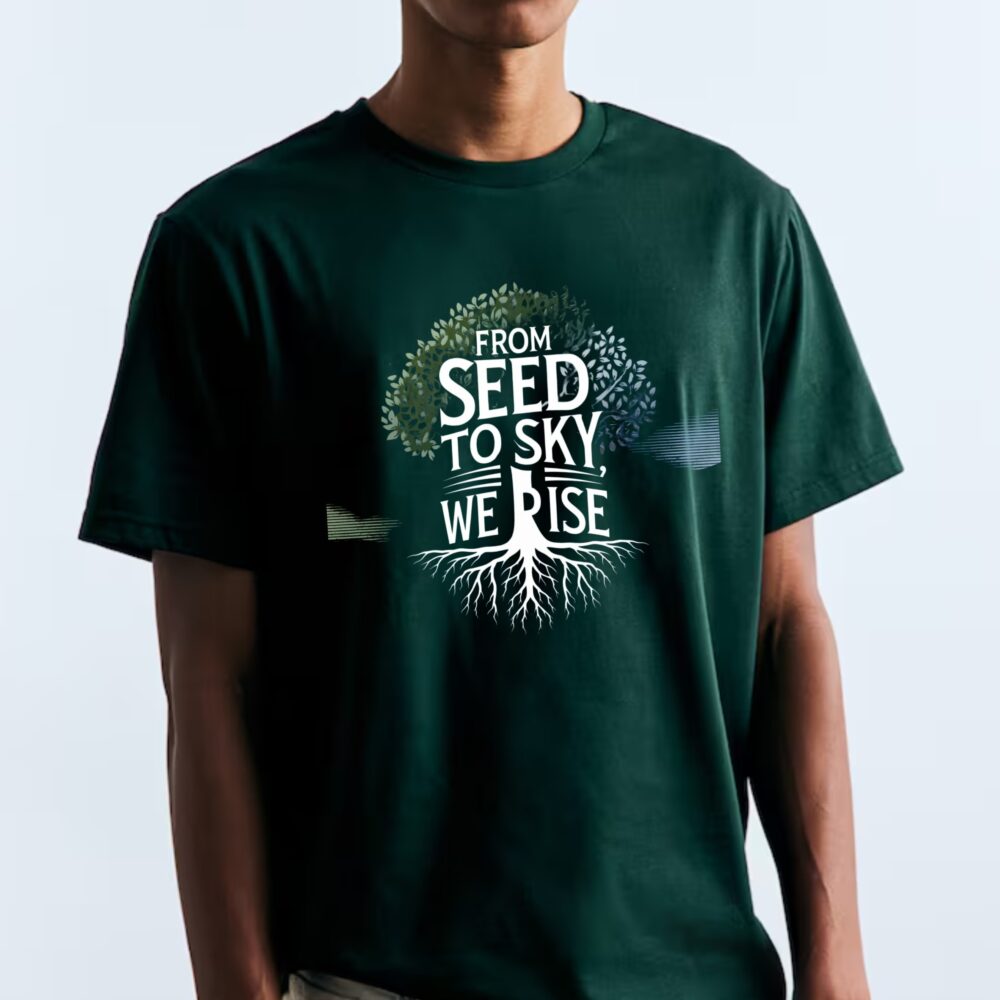 From Seed To Sky We Rise