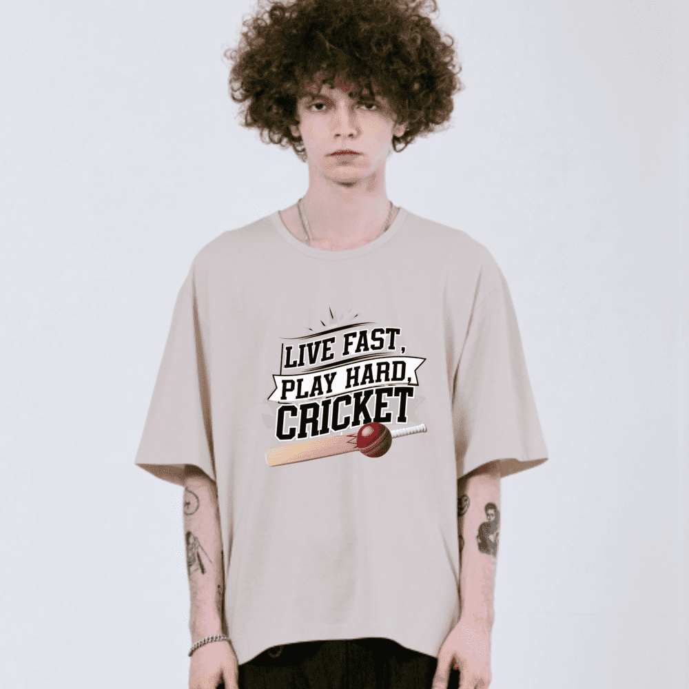 Live fast, Play Hard, Cricket