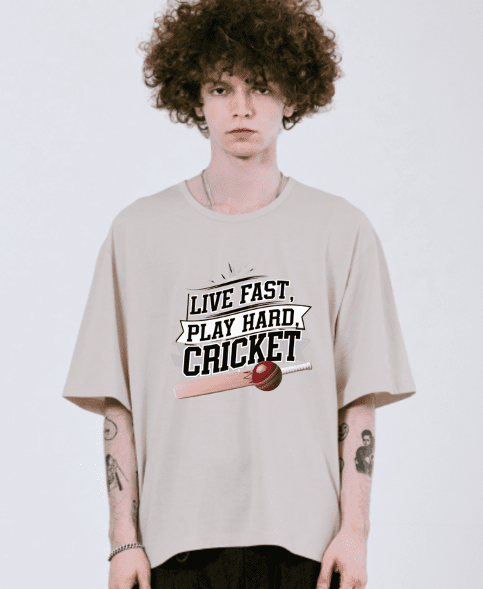 Live fast, Play Hard, Cricket